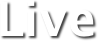 Live